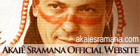 CONHE�A O SITE E A OBRA ESPIRITUAL DO XAM� AKAI� SRAMANA